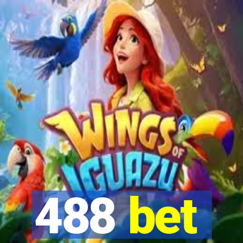 488 bet